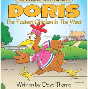 Doris The Fastest Chicken In The West